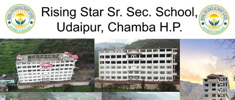 Rising Star School, Village Udaipur, P.O Saru District Chamba Himachal ...