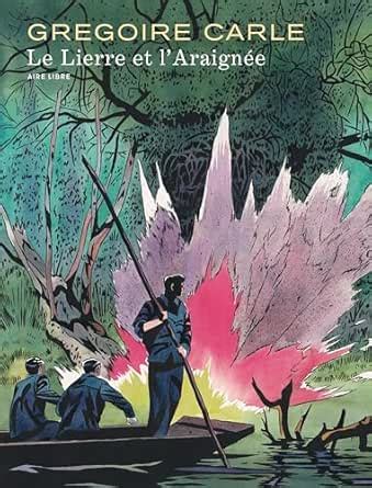 Le Lierre et l'Araignée (Aire Libre) (French Edition) eBook : Carlé ...