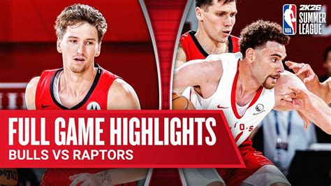 Bulls Vs Raptors Summer League
