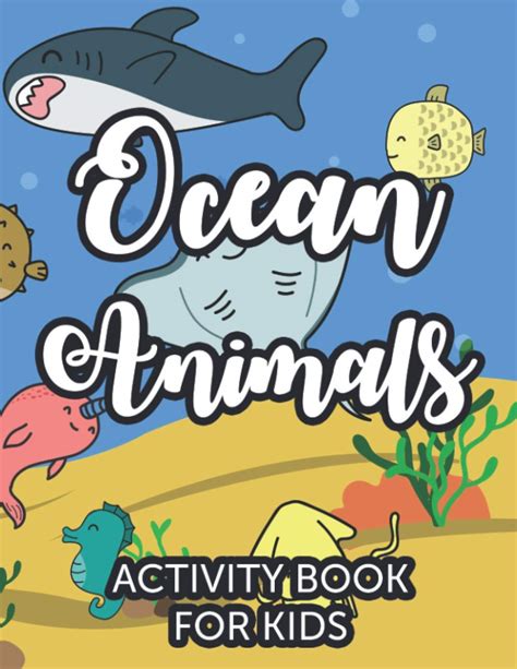 Buy Ocean Animals Activity Book For Kids: Children's Coloring And ...