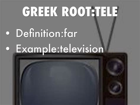 What Is The Meaning Of The Root Tele at Stephanie Dampier blog