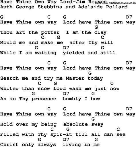 Country, Southern and Bluegrass Gospel Song Have Thine Own Way Lord-Jim ...