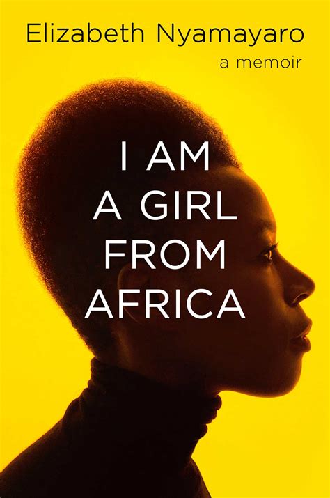 I Am A Girl From Africa | Book by Elizabeth Nyamayaro | Official ...