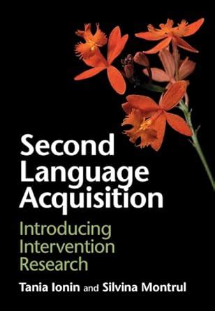 Second Language Acquisition: Introducing Intervention Research eBook ...