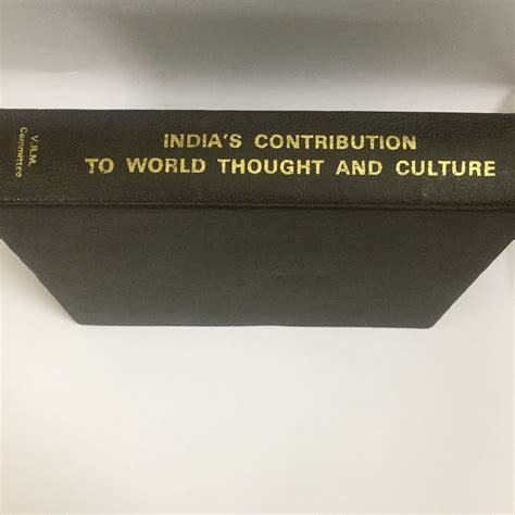 India's Contribution to World Thought and Culture by Lokesh Chandra an ...