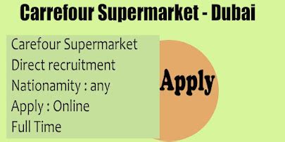Carrefour Supermarket Job- Dubai