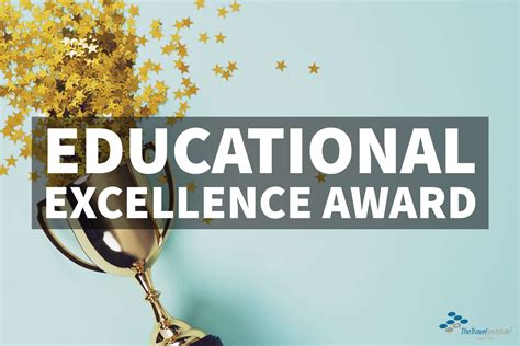 Nominations Now Open for Educational Excellence Award - The Travel ...