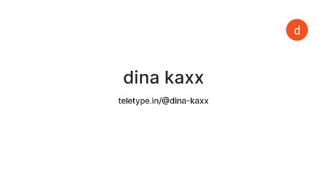 dina kaxx — Teletype