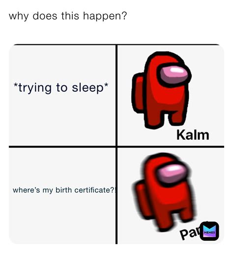 Why Does This Happen Meme