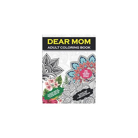 Dear Mom Adult Coloring Book: Sympathy Gifts for | Ubuy India