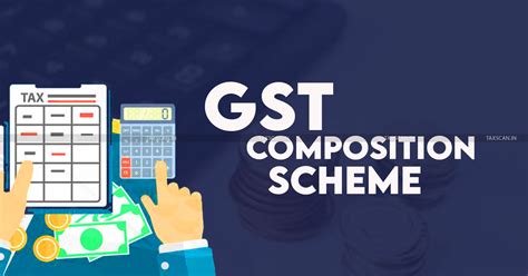 GST Composition Levy Opt-in: Here’s All You Need to Know before the ...