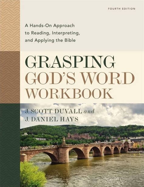Grasping God's Word Workbook, Fourth Edition: A Hands-On Approach to ...