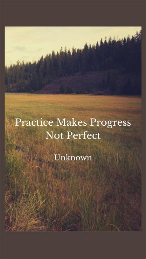 Practice Makes Progress Quote 的图像结果