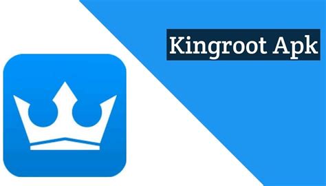 KingRoot APK Download And Install For Android Devices