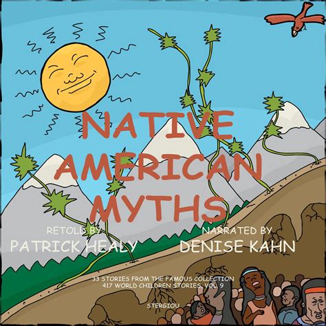 Native American Tales: Reverence and Wisdom from Ancient Voices