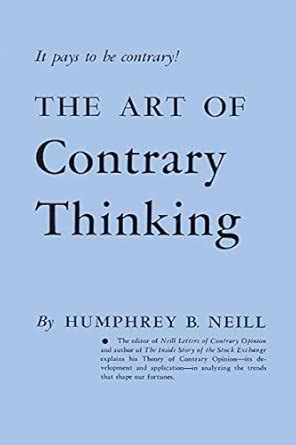 Buy The Art of Contrary Thinking Book Online at Low Prices in India ...