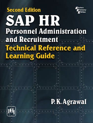 SAP HR Personal Administration and Recruitment: Technical reference and ...