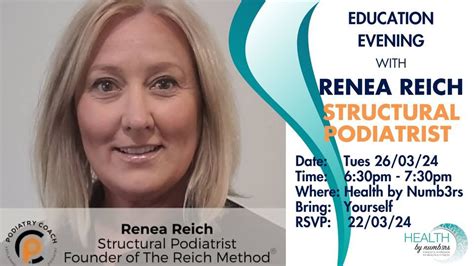 Education Evening with Renea Reich, Structural Podiatrist, Unit 3, 16 ...