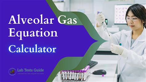 Alveolar Gas Equation Calculator | Lab Tests Guide