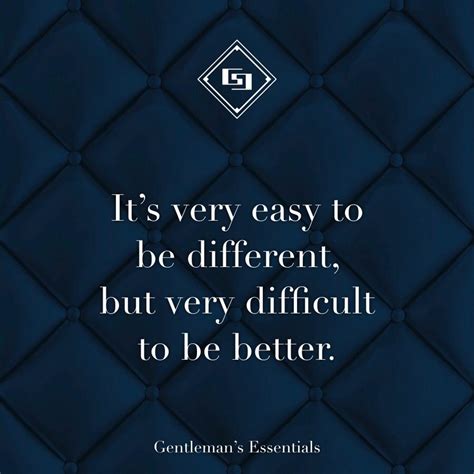 Pin by Gentleman's Essentials Intl. on Gentleman's Quotes | Words ...