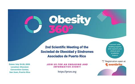 OBESITY 360°, Sheraton Puerto Rico Resort & Casino, San Juan, 19 July ...