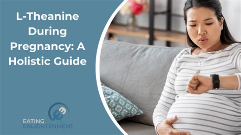 L Theanine Pregnancy