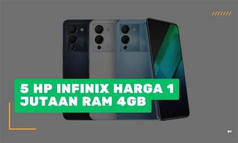 HP Infinix Harga 1 Jutaan RAM 8GB Terbaik di 2024? Cek Dulu!