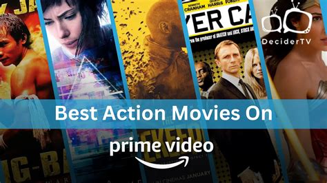 36 Must-See And Best Action Movies on Amazon Prime Video