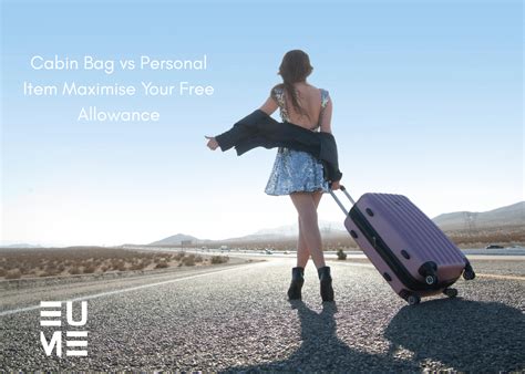 Cabin bag vs personal item guide for free allowance – EUME