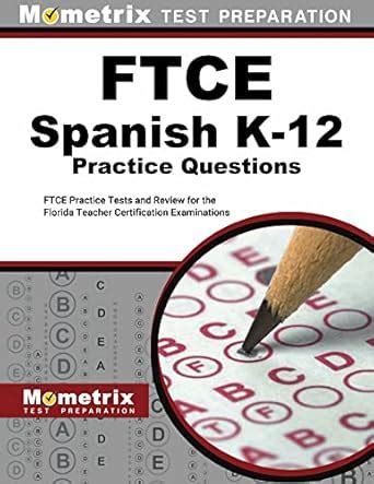 Buy Ftce Spanish K-12 Practice Questions: Ftce Practice Tests and ...
