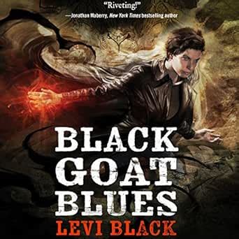 Black Goat Blues: The Mythos War, Book 2 (Audio Download): Levi Black ...
