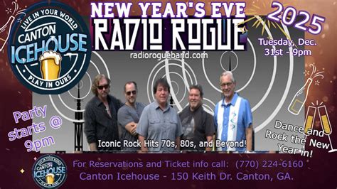 Radio Rogue / Canton Icehouses - PARTY OF THE YEAR, NYE CELEBRATION ...