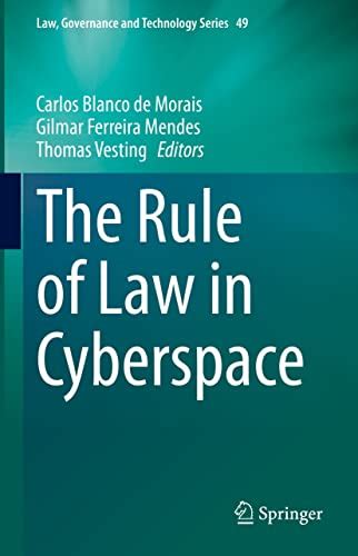 The Rule of Law in Cyberspace (Law, Governance and Technology Series ...
