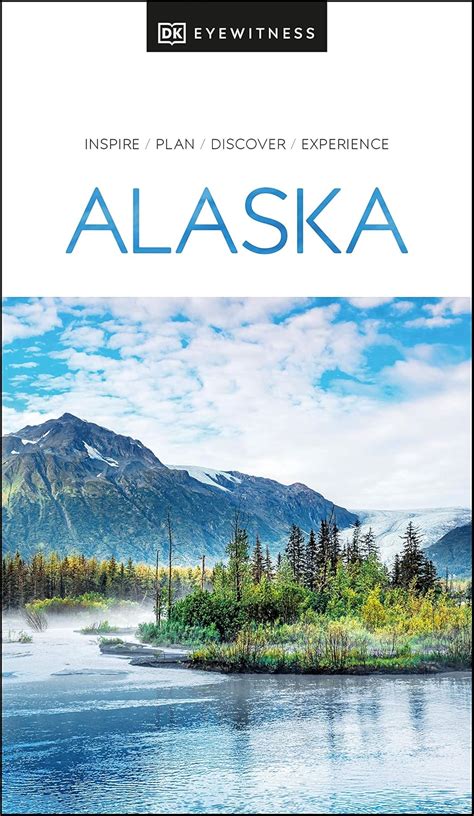 DK Eyewitness Alaska : DK Eyewitness: Amazon.in: Books