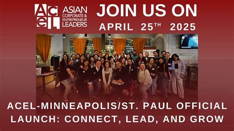 ACEL-Minneapolis/St. Paul Official Launch: Connect, Lead, and Grow ...