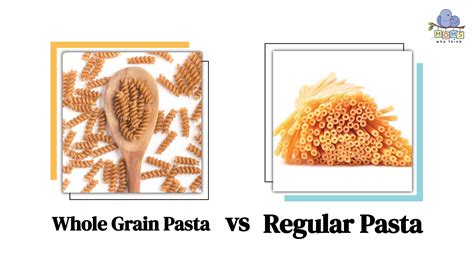 Whole Grain Pasta vs. Regular Pasta: 3 Key Differences & Full ...