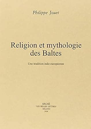 Amazon.in: Buy Religion et mythologie des baltes : une tradition indo ...