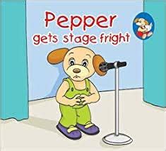Pepper Gets Stage Fright : NA: Amazon.in: Books