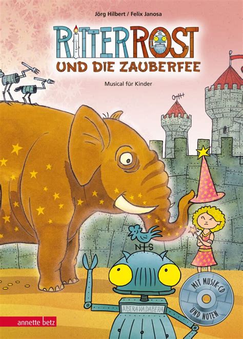 Ritter Rost 11: Ritter Rost und die Zauberfee: Buch mit CD : Hilbert ...
