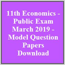 11th Economics - Public Exam March 2019 - Model Question Papers Download