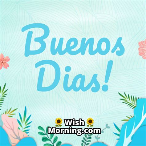 Good Morning Spanish Images For Positive Joyful Day - Wish Morning