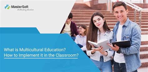What is Multicultural Education? How to Implement it in the Classroom?