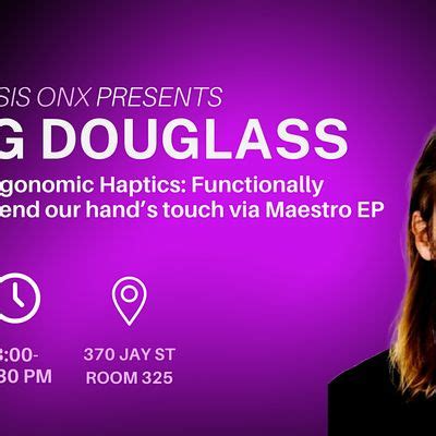 FLESH FEEDBACK: Craig Douglass, Multi-Force Ergonomic Haptics, 370 Jay ...