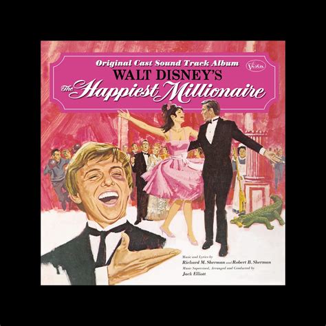 ‎The Happiest Millionaire (Original Cast Sound Track Album) by The ...