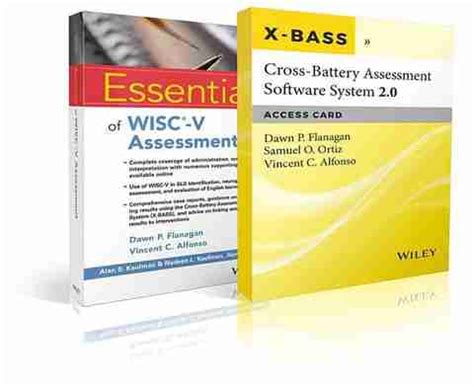Essentials of WISC-V Assessment with Cross-Battery Assessment Software ...