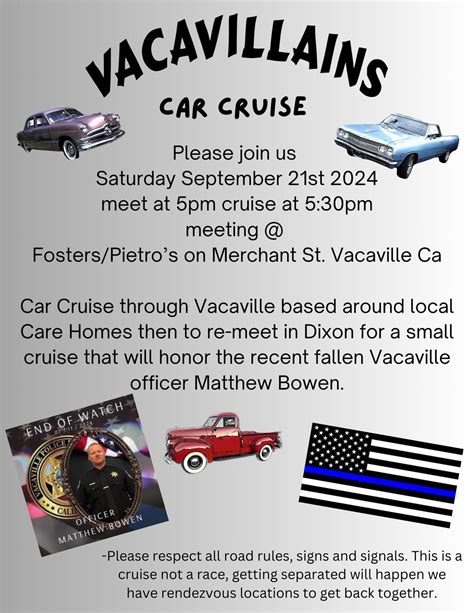Vacavillian Cruise in honor of Officer Matthew Bowen, 1111 Ulatis Drive ...
