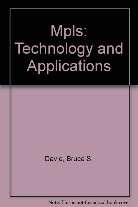 Buy MPLS: Technology & Applications: Technology and Applications Book ...
