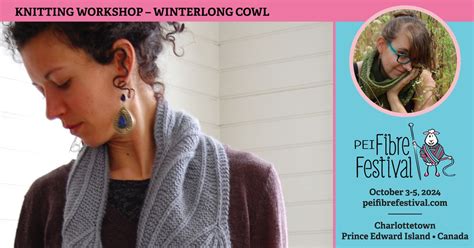 Winterlong Cowl with Bristol Ivy, PEI Fibre Festival at the Delta ...