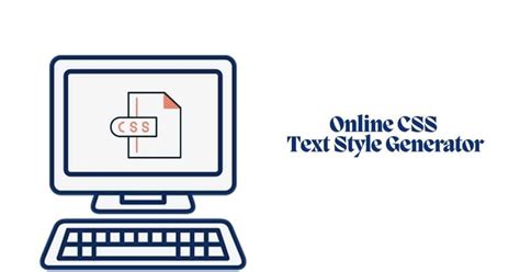 Image result for CSS Text Generator