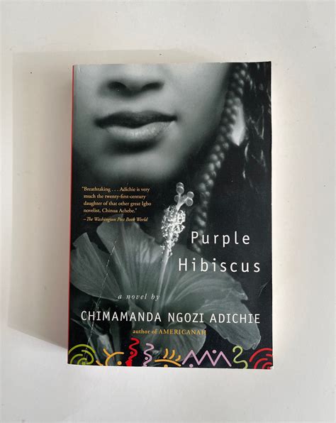 Chimamanda Ngozi Adichie Purple Hibiscus